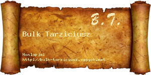 Bulk Tarziciusz névjegykártya